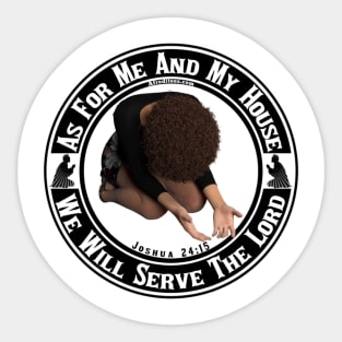 We Will Serve The Lord Sticker